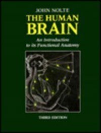The Human Brain: An Introduction to Its Functional Anatomy - Retail Maharaj