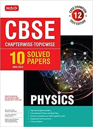 MTG CBSE 10 Years Chapterwise Topicwise Solved Papers Class 12 Physics - Retail Maharaj
