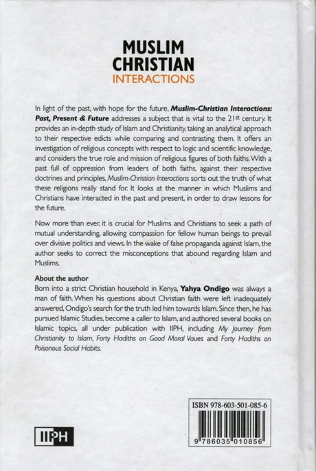 Muslim Christian Interactions – Past, Present & Future - Retail Maharaj