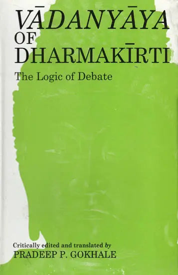Vadanyaya: The Logic of Debate: No. 126 (Bibliotheca Indo-Buddhica S.) - Retail Maharaj