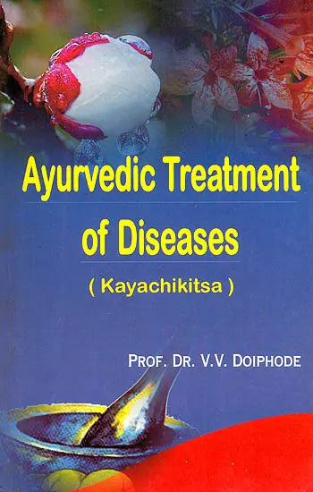 Ayurvedic Treatment Of Diseases (Kayachikitsa) - Retail Maharaj