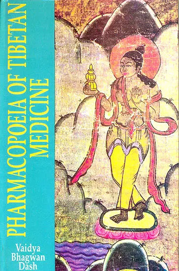 Pharmacopoeia of Tibetan Medicine: No.17 (Indian Medical Science) - Retail Maharaj
