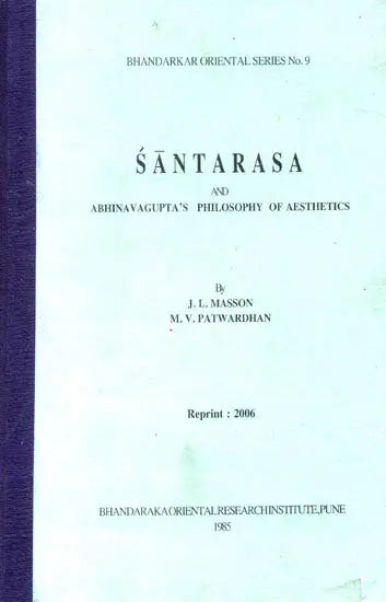 Santarasa and Abhinavagupta’s Philosophy of Aesthetics (A Rare Book) - Retail Maharaj