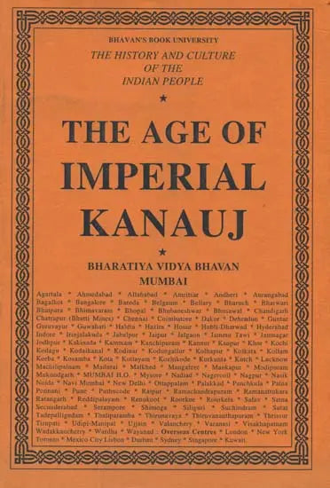The Age of Imperial Kanauj: The History and Culture of the Indian People (Volume IV) - Retail Maharaj