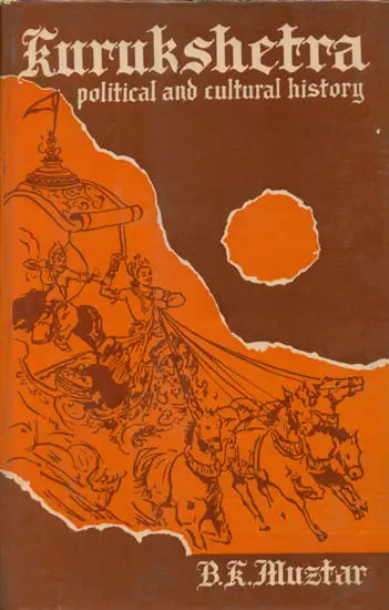 Kurukshetra - Political and Cultural History (An Old Book) - Retail Maharaj