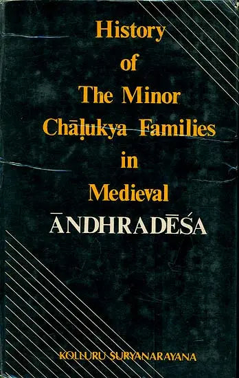History of The Minor Chalukya Families in Medieval Andhradesa (An Old and Rare Book) - Retail Maharaj