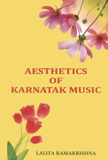 Aesthetics of Karnatak Music - Retail Maharaj
