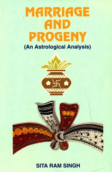 Marriage and Progeny (An Astrological Analysis) - Retail Maharaj