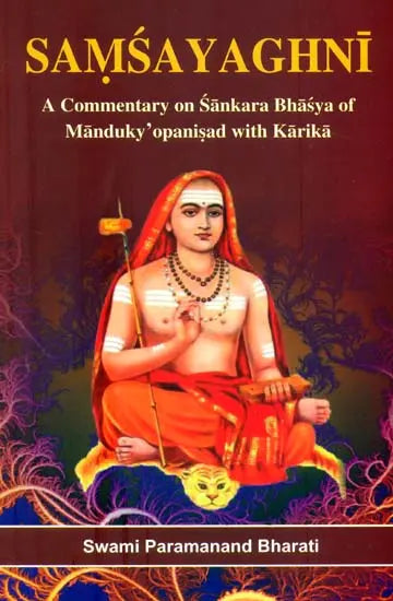 Samsayaghni: Book Which Explains the Difficult Portions of the Mandukya Upanishad - Retail Maharaj