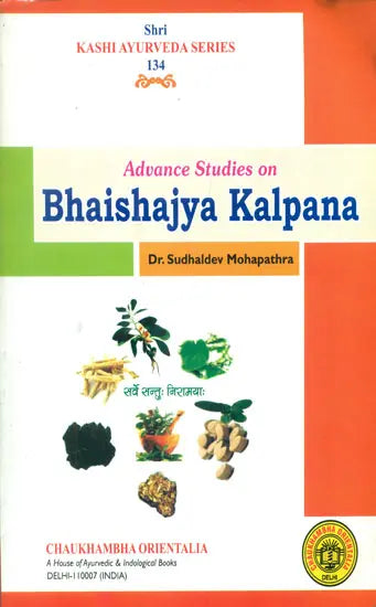 Advance Studies on Bhaishajya Kalpana - Retail Maharaj