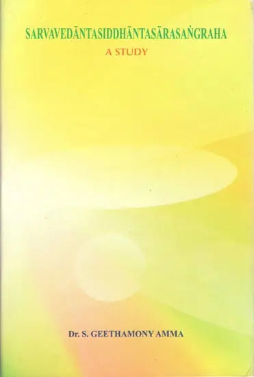 Sarva Vedanta Siddhanta Sara Sangraha (A Study) - Retail Maharaj