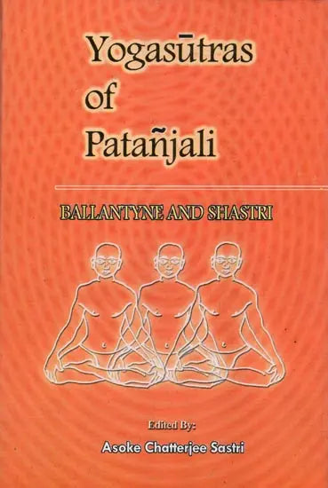 Yogasutras of Patanjali (Ballantyne and Shastri) - Retail Maharaj