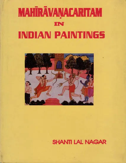 Mahiravanacaritam in Indian Paintings (An Old and Rare Book) - Retail Maharaj