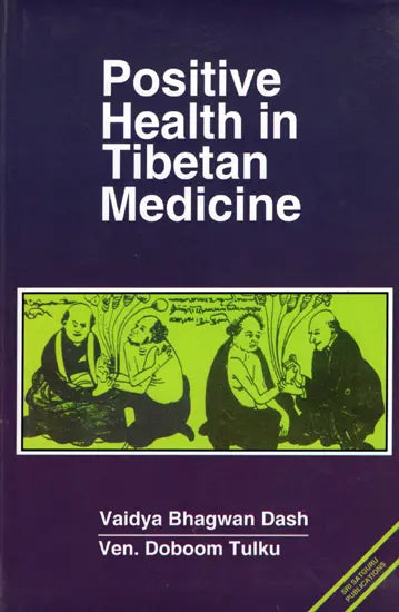 Positive Health in Tibetan Medicine- Vaidya- Jiva- Sutra - Retail Maharaj