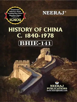 Neeraj Publication BHIE-141 History of China C. 1840-1978 - Retail Maharaj