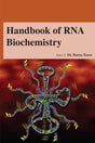 HANDBOOK OF RNA BIOCHEMISTRY - Retail Maharaj