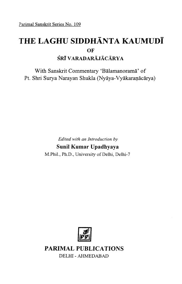 The Laghu Siddhanta Kaumudi of Sri Varadarajacarya - Retail Maharaj