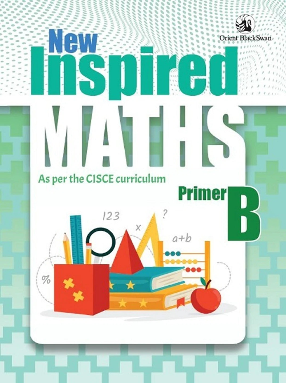 New Inspired Maths Primer B (CISCE) - Retail Maharaj