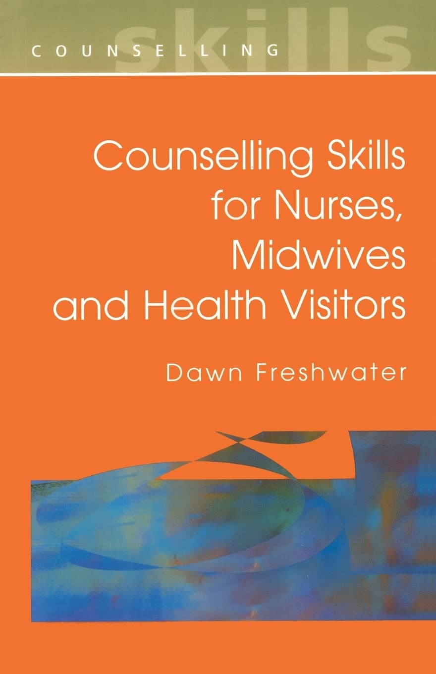 Counselling Skills For Nurses, Midwives and Health Visitors - Retail Maharaj