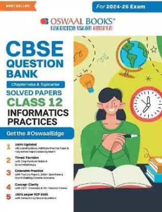Oswaal CBSE Question Bank Class 12 Information Practices, Chapterwise and Topicwise Solved Papers For Board Exams 2025 - Retail Maharaj