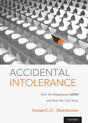 Accidental Intolerance: How We Stigmatize ADHD and How We Can Stop - Retail Maharaj