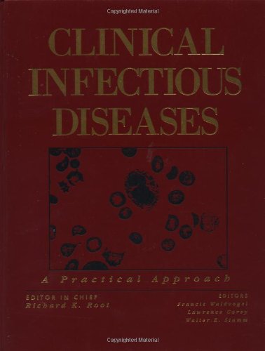 Clinical Infectious Diseases: A Practical Approach - Retail Maharaj