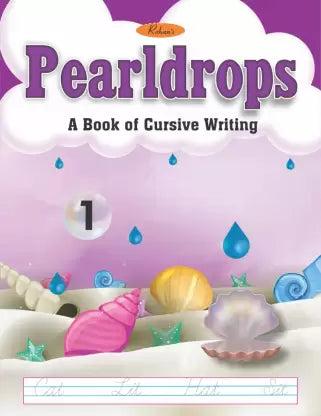 Pearldrops A Book of Cursive Writing 1 - Retail Maharaj