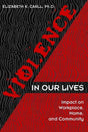 Violence in Our Lives: Impact on Workplace, Home, and Community - Retail Maharaj