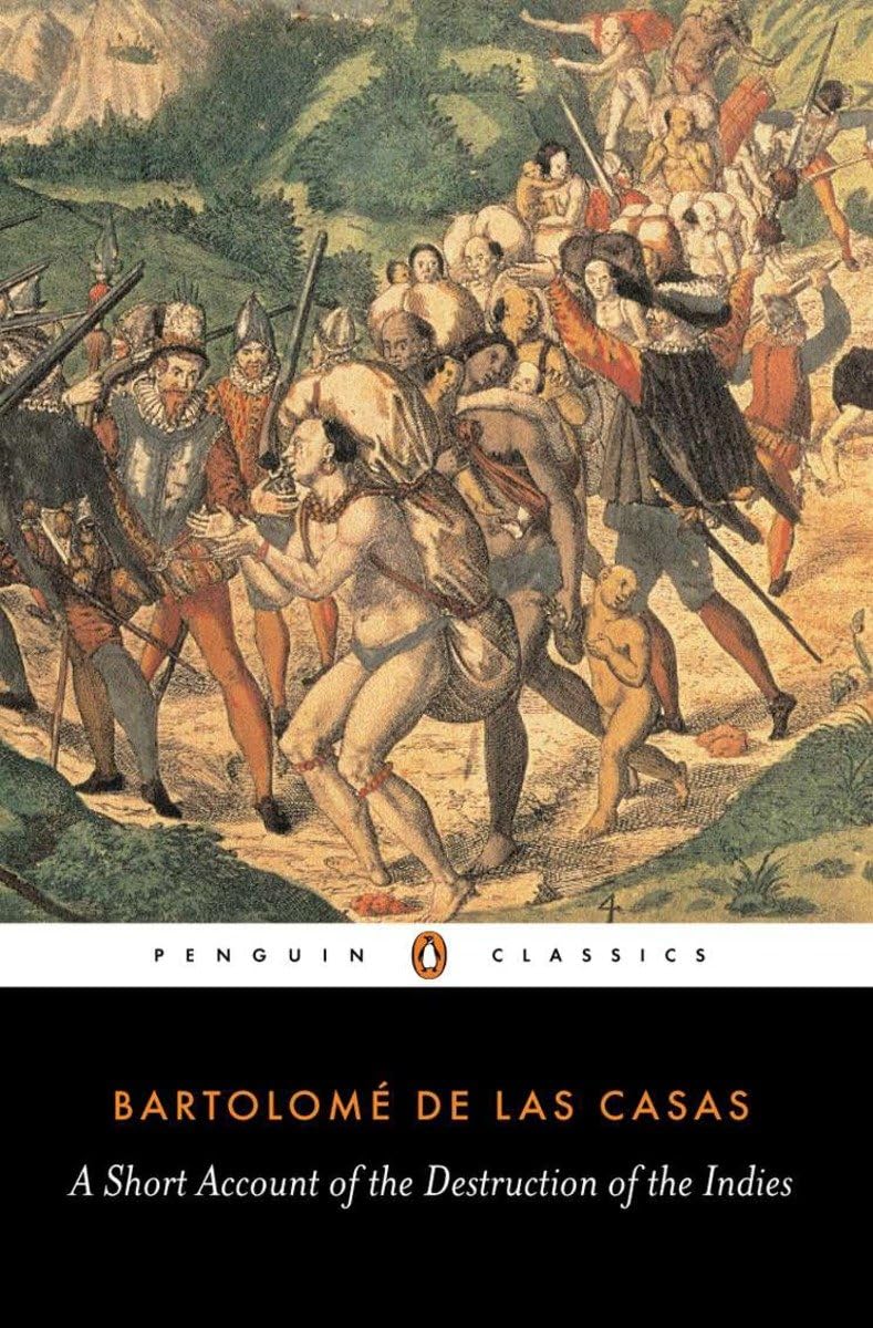 A Short Account of the Destruction of the Indies (Penguin Classics) - Retail Maharaj