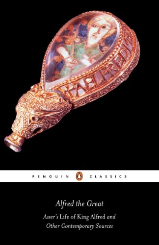 Alfred the Great: Asser's Life of King Alfred and Other Contemporary Sources (Penguin Classics) Asser - Retail Maharaj