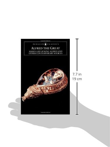 Alfred the Great: Asser's Life of King Alfred and Other Contemporary Sources (Penguin Classics) Asser - Retail Maharaj
