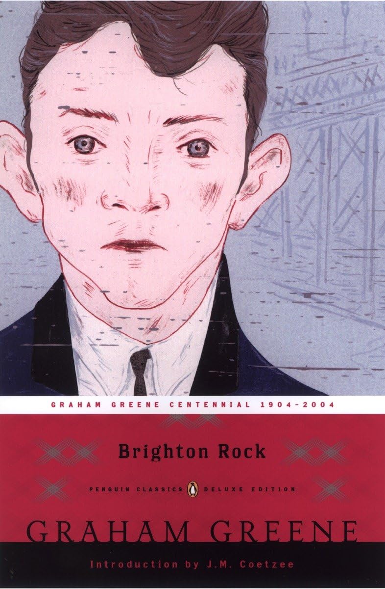 Brighton Rock: (Penguin Classics Deluxe Edition) - Retail Maharaj