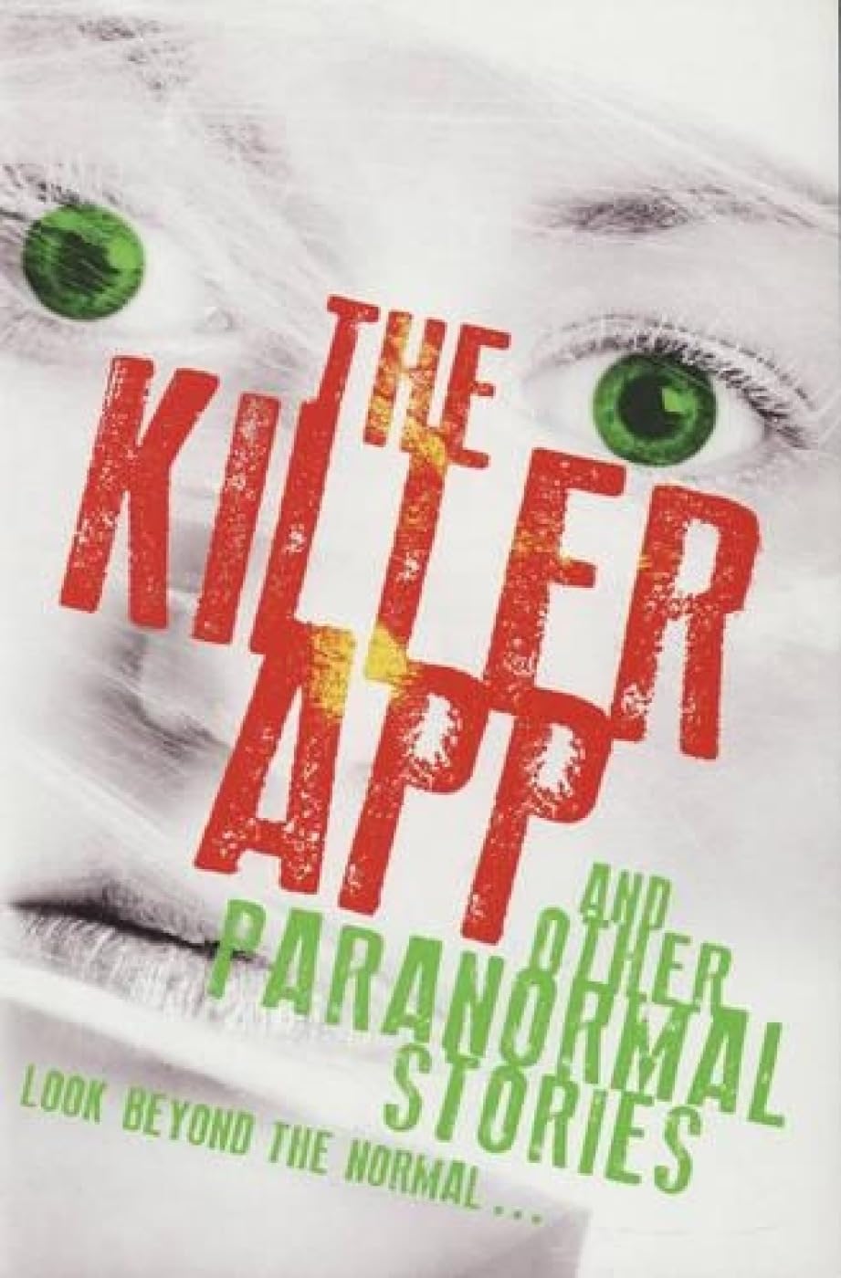 Killer App & Other Paranormal Stories - Retail Maharaj
