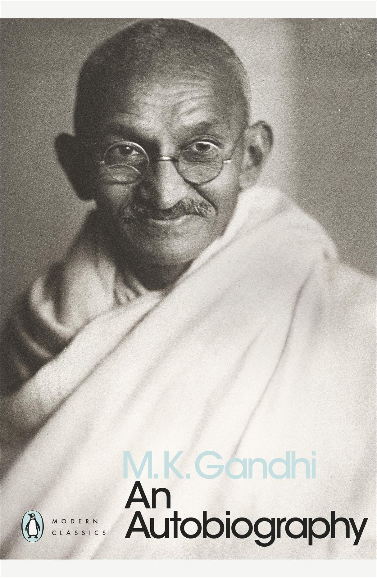 Modern Classics Autobiography (Penguin Modern Classics) Gandhi, M K; Khilnani, Sunil and Desai, Mahadev - Retail Maharaj