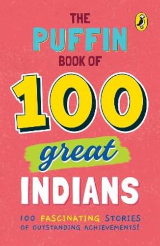 Puffin Book of 100 Great Indians, The - Retail Maharaj