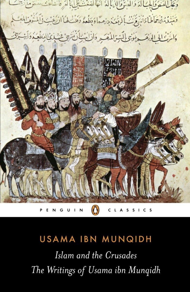 The Book of Contemplation: Islam and the Crusades (Penguin Classics) - Retail Maharaj