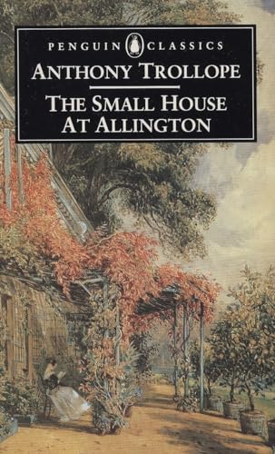 The Small House at Allington (Pengin Classics) Anthony Trollope - Retail Maharaj