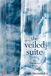Veiled Suite, The : The Collected Poems - Retail Maharaj
