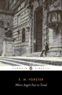 Where Angels Fear to Tread (Penguin Classics) - Retail Maharaj