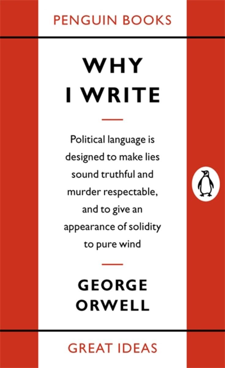 Why I Write (Penguin Great Ideas) - Retail Maharaj