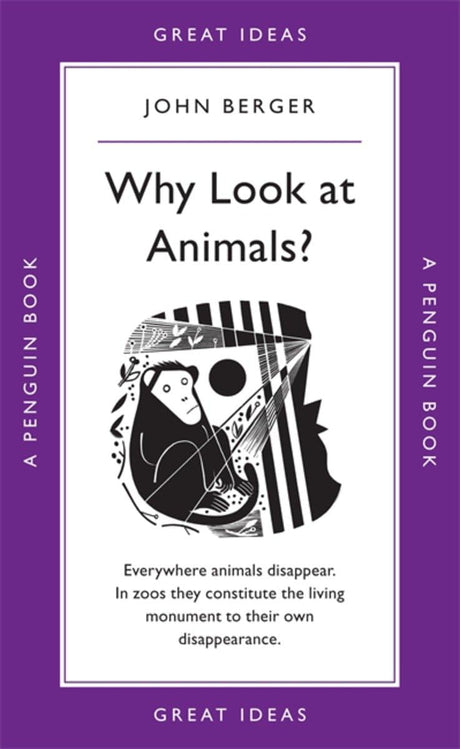 Why Look at Animals? (Penguin Great Ideas) John Berger - Retail Maharaj