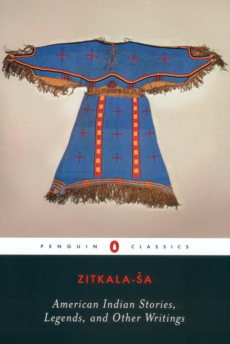 American Indian Stories, Legends, and Other Writings (Penguin Classics) - Retail Maharaj