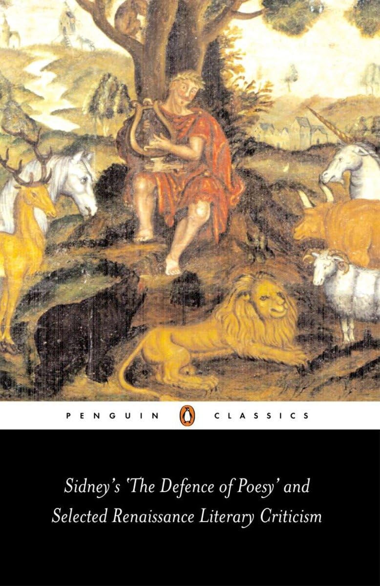 Sidney's 'The Defence of Poesy' and Selected Renaissance Literary Criticism (Penguin Classics) - Retail Maharaj