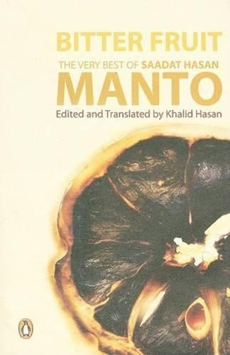 Bitter Fruit:V Best of Manto: The Very Best of Saadat Hasan Manto - Retail Maharaj