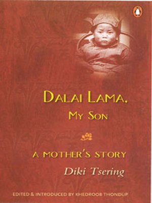 Dalai Lama, my Son: A Mother's Story - Retail Maharaj