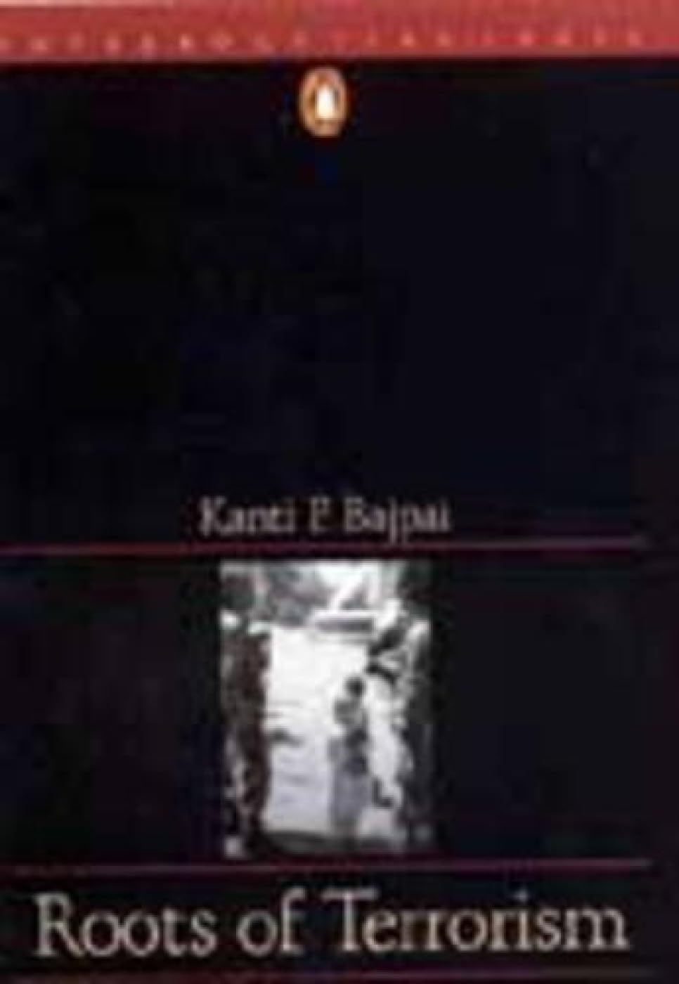 Roots Of Terrorism - Retail Maharaj