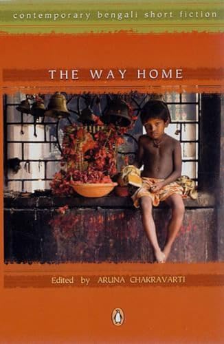 Way Home : Contemporary Bengali Short Fi: contemporary bengali short fiction - Retail Maharaj