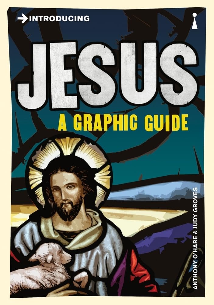 Introducing Jesus: A Graphic Guide (Graphic Guides) - Retail Maharaj