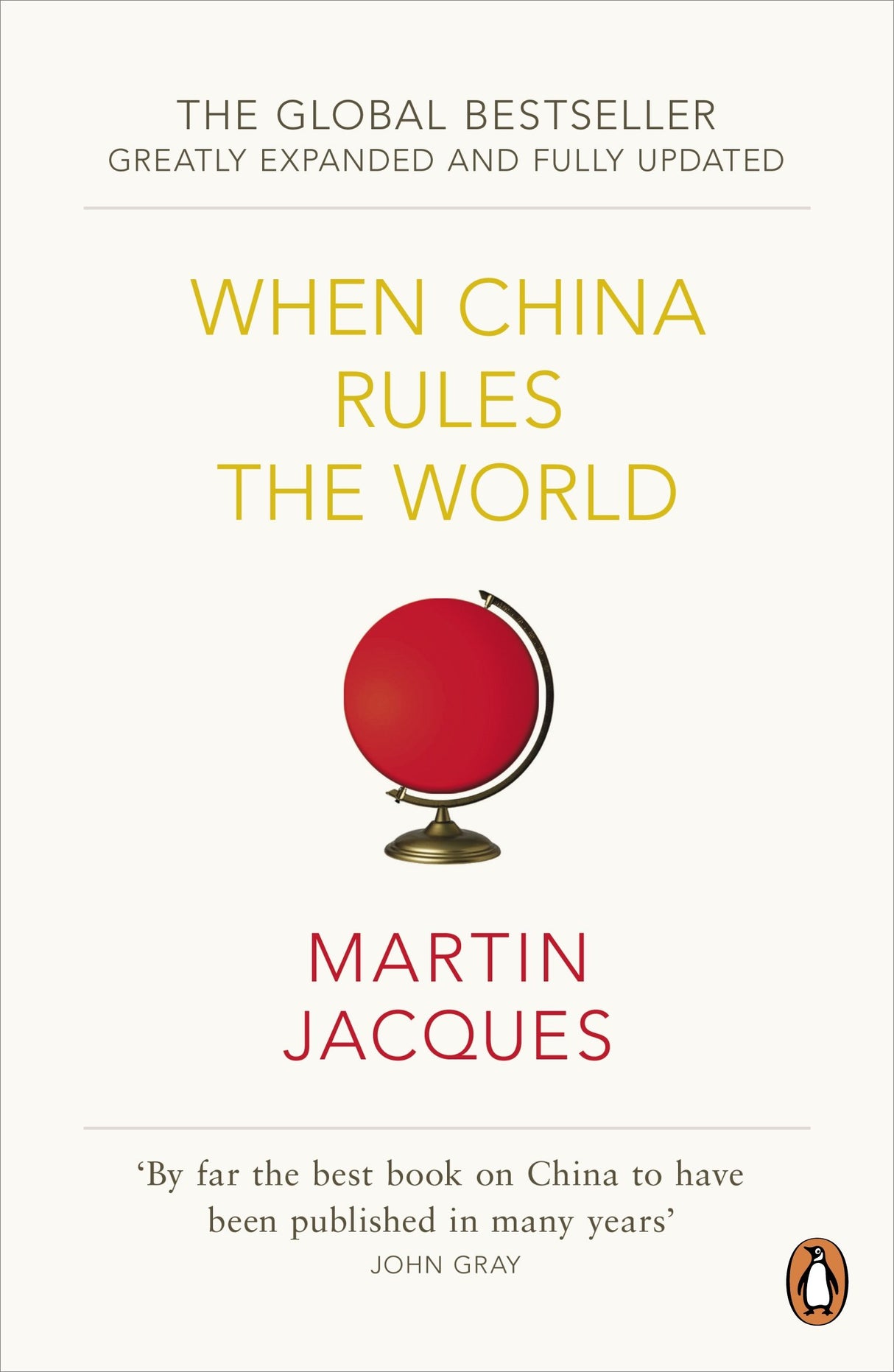 WHEN CHINA RULES THE WORLD - Retail Maharaj