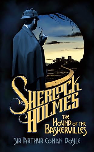 The Hound of the Baskervilles: 150th Anniversary Edition (Signet Classics) - Retail Maharaj